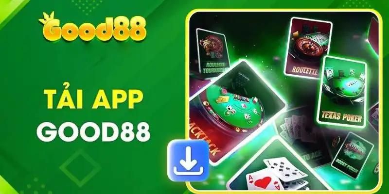 Tải app Good88