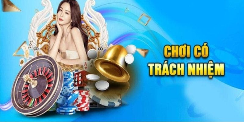 Nội dung của quy định chơi có trách nhiệm trong quá trình cược